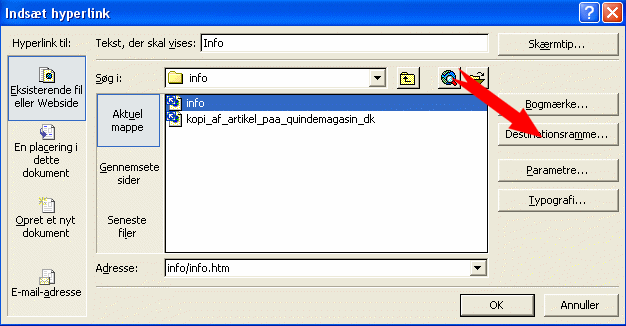 Klik p� knappen Destinationsramme